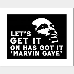 Let Get It On Has Got It // Marvin Gaye Posters and Art